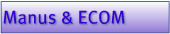 Manus & ECOM